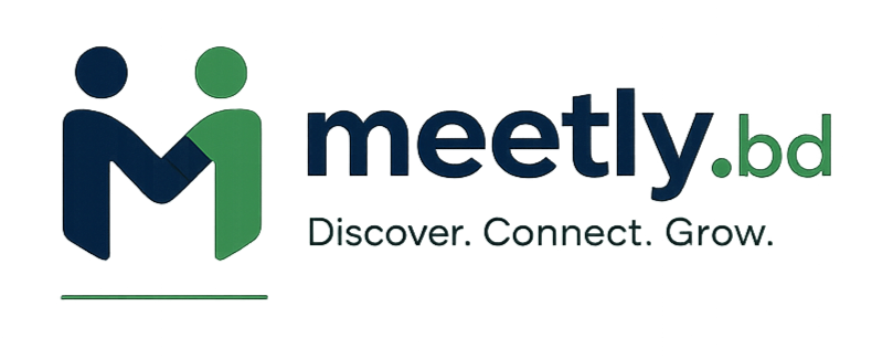 Meetly.bd - Discover. Connect. Grow.